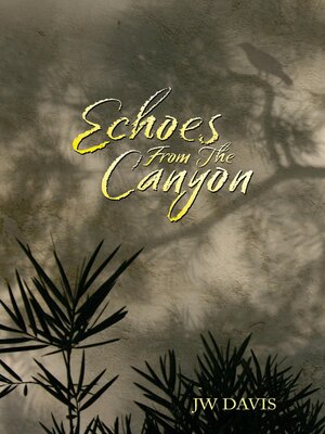 cover image of Echoes From the Canyon